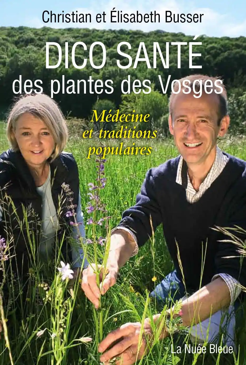 Dico santé des plantes des vosges réédition