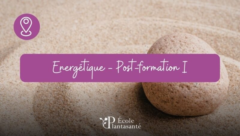 Post formation en énergétique (session 1)